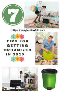 7 Tips For Getting Organized In 2020