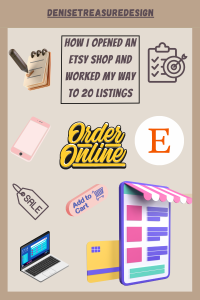 How I Opened An Etsy Shop And Worked My Way To 20 Listings